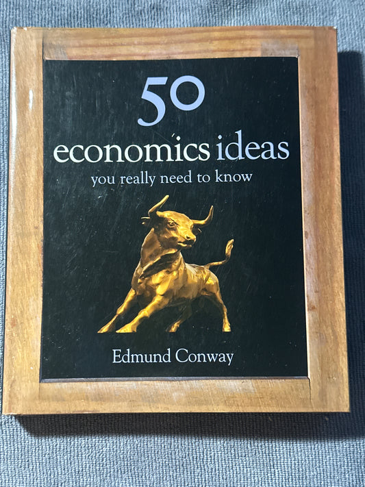 50 Economics Ideas You Really Need to Know