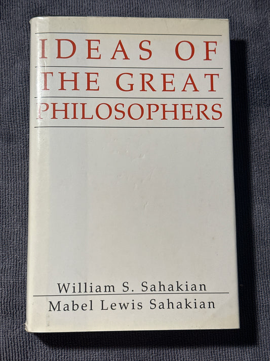 Ideas of the Great Philosophers